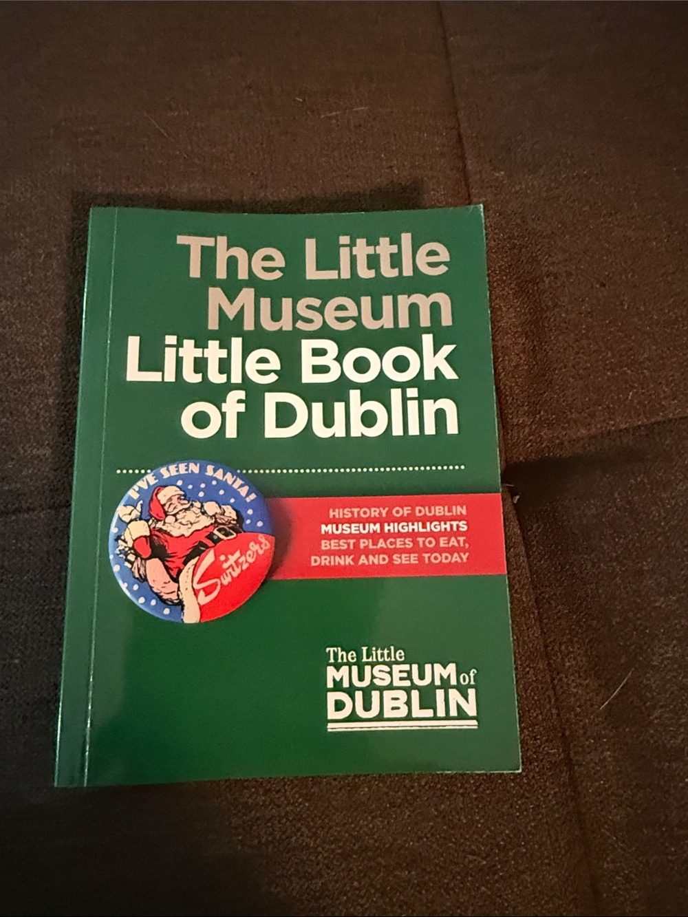 The Little Museum Little Book of Dublin - Green